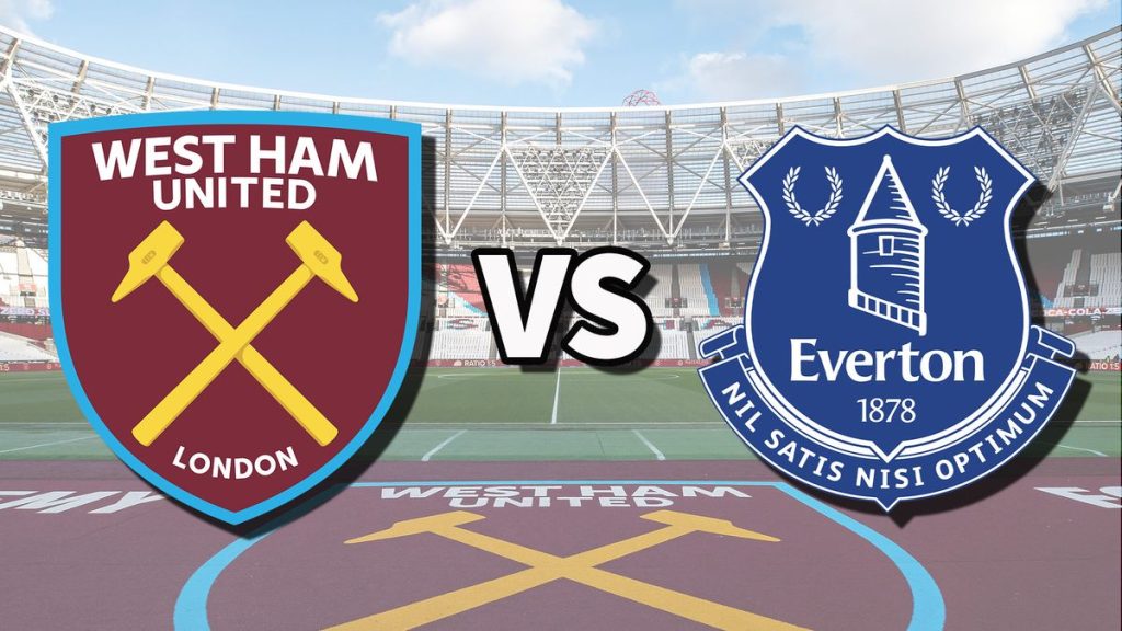 Kết quả West Ham đấu với Everton | ''Búa Tạ'' bị Calvert-Lewin giải mã